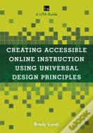 Creating Accessible Online Instruction Using Universal Design Principles