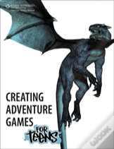 Creating Adventure Games For Teens