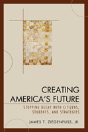 Creating America'S Future - Preview