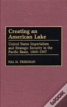 Creating An American Lake