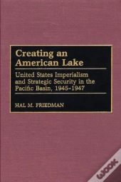 Creating An American Lake