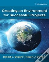 Creating An Environment For Successful Projects