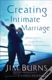 Capa do artigo Creating An Intimate Marriage Â€“ Rekindle Romance Through Affection, Warmth And Encouragement