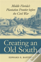 Creating An Old South