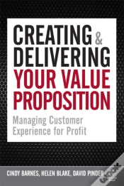 Capa do artigo Creating And Delivering Your Value Proposition