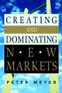 Creating And Dominating New Markets - Preview