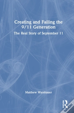 Capa do artigo Creating And Failing The 9/11 Generation
