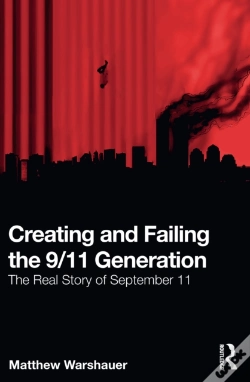 Capa do artigo Creating And Failing The 9/11 Generation