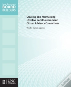 Capa do artigo Creating And Maintaining Effective Local Government Citizen Advisory Committees