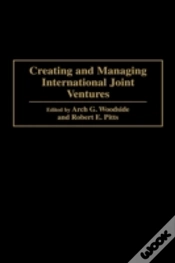 Capa do artigo Creating And Managing International Joint Ventures