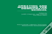 Creating And Managing The Democratic School