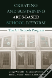 Capa do artigo Creating And Sustaining Arts-Based School Reform