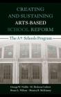 Creating And Sustaining Arts-Based School Reform - Preview