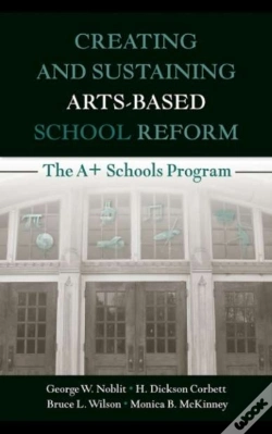 Capa do artigo Creating And Sustaining Arts-Based School Reform