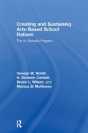 Creating And Sustaining Arts-Based School Reform - Preview