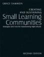 Creating And Sustaining Small Learning Communities - Preview