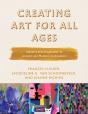 Creating Art For All Ages - Preview