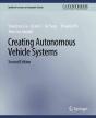 Creating Autonomous Vehicle Systems, Second Edition - Preview