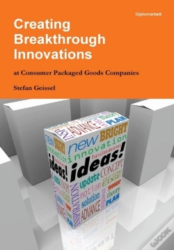 Capa do artigo Creating Breakthrough Innovations At Consumer Packaged Goods Companies