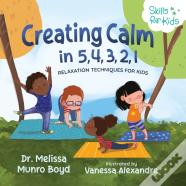 Creating Calm In 5, 4, 3, 2, 1