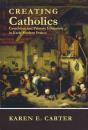 Creating Catholics - Preview
