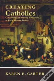 Capa do artigo Creating Catholics