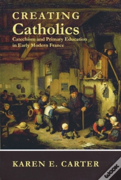Capa do artigo Creating Catholics