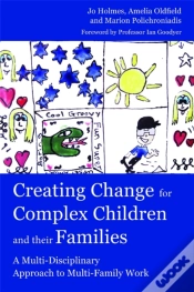 Capa do artigo Creating Change For Complex Children And Their Families