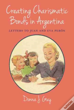 Capa do artigo Creating Charismatic Bonds In Argentina