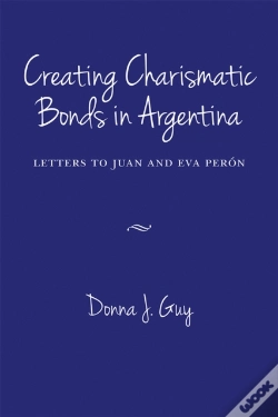 Capa do artigo Creating Charismatic Bonds In Argentina
