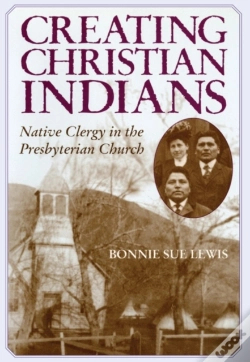 Capa do artigo Creating Christian Indians