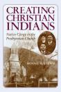 Creating Christian Indians - Preview