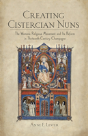 Creating Cistercian Nuns - Preview