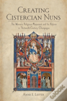 Creating Cistercian Nuns