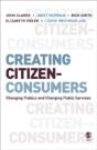 Creating Citizen-Consumers - Preview