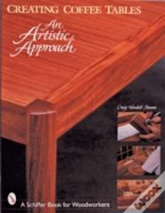 Creating Coffee Tables: An Artistic Approach