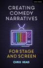 Creating Comedy Narratives For Stage And Screen - Preview