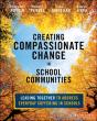 Creating Compassionate Change In School Communities - Preview