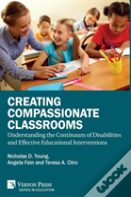 Creating Compassionate Classrooms