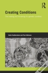 Creating Conditions