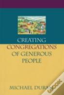 Creating Congregations Of Generous People