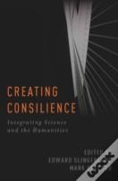 Creating Consilience