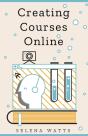 Creating Courses Online - Preview