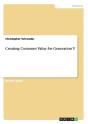 Creating Customer Value For Generation Y - Preview