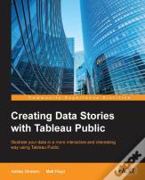 Creating Data Stories With Tableau Public