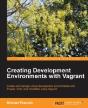 Creating Development Environments With Vagrant - Preview