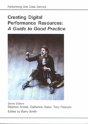 Creating Digital Performance Resources - Preview
