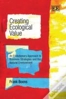 Creating Ecological Value
