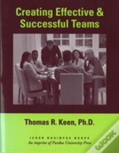 Creating Effective And Successful Teams