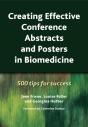 Creating Effective Conference Abstracts And Posters In Biomedicine - Preview